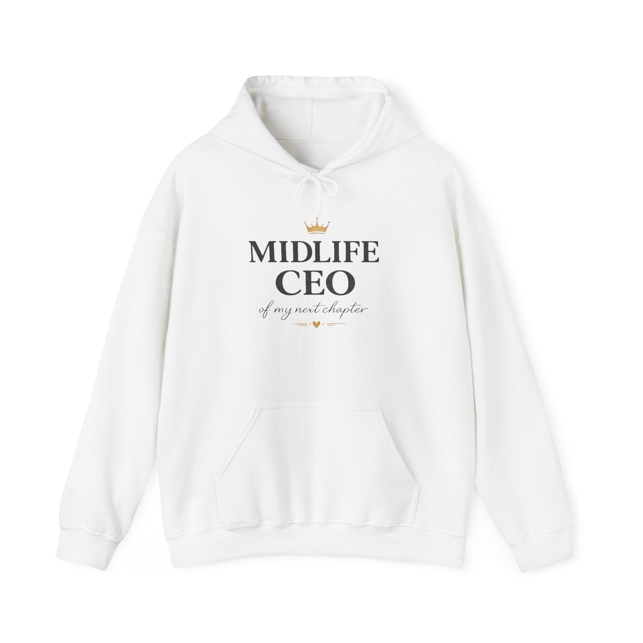 Midlife CEO Hoodie | Empowering Next Chapter Sweatshirt, Midlife Women's Apparel