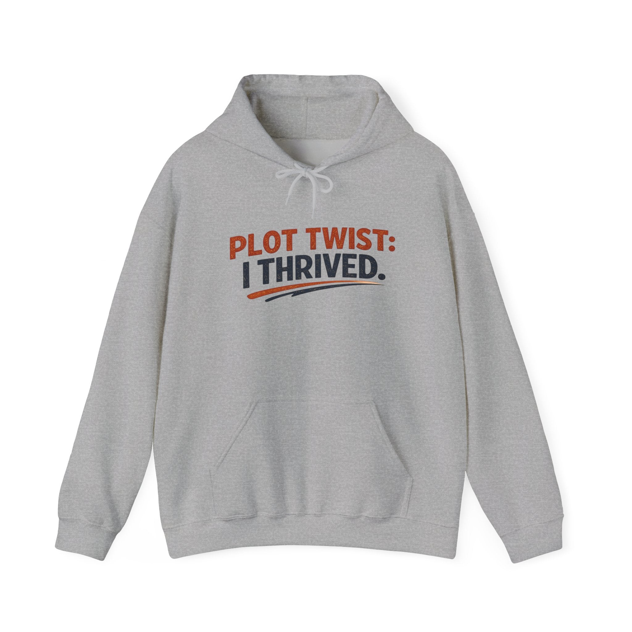 Plot Twist: I Thrived Hoodie — Cozy Resilience Hoodie, Vintage Inspirational Sweatshirt, Gift for Women