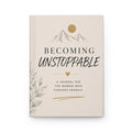 Becoming Unstoppable Journal for Women | Self-Growth