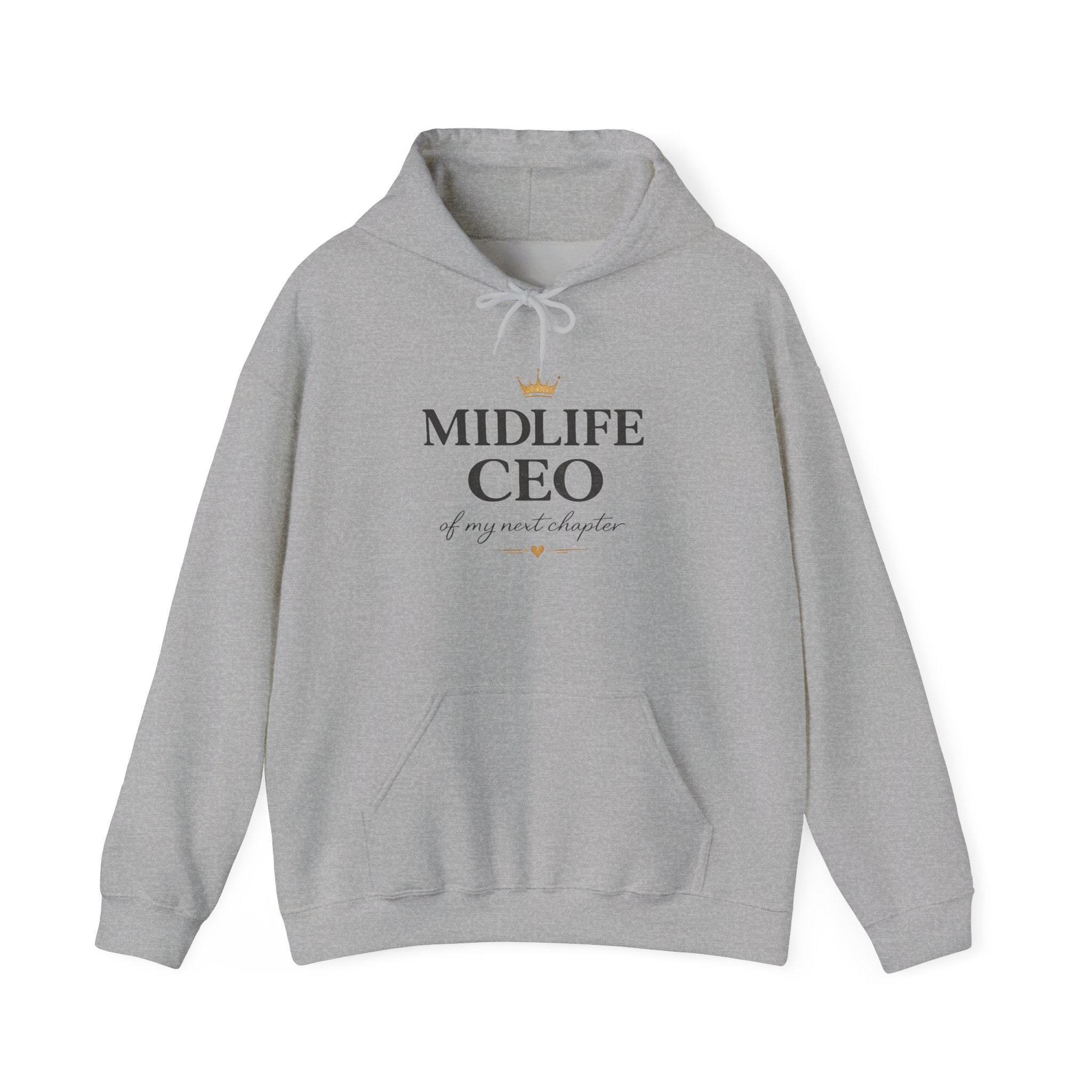 Midlife CEO Hoodie | Empowering Next Chapter Sweatshirt, Midlife Women's Apparel