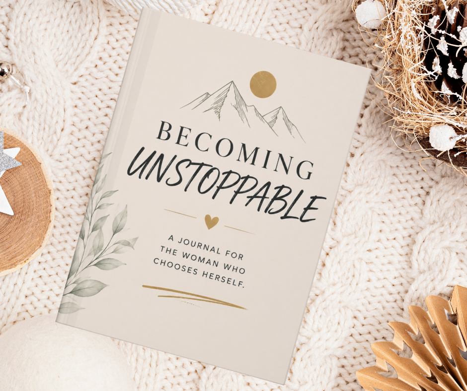 Becoming Unstoppable Journal for Women | Self-Growth