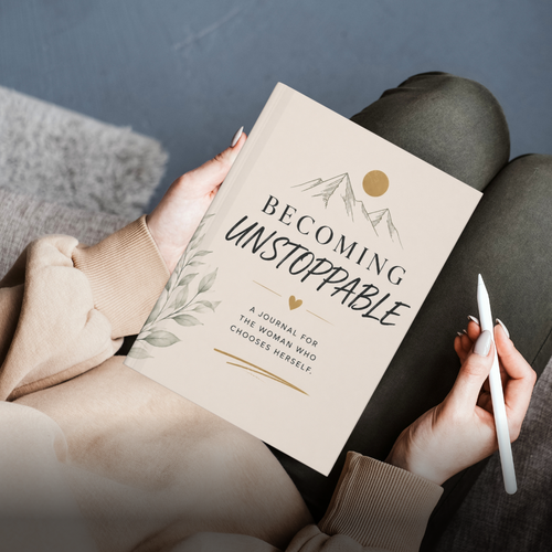Becoming Unstoppable Journal | Empowerment Journal for Women | Self-Growth & Confidence Notebook | Personal Development Journal