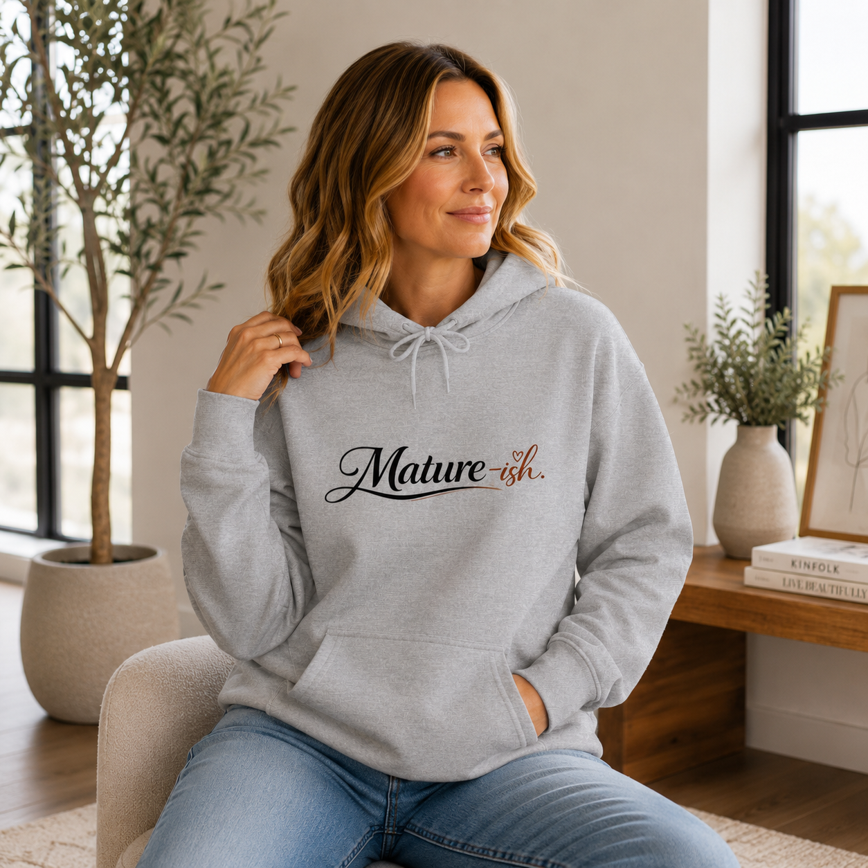 Mature-ish Hoodie, Funny Midlife Cozy Sweatshirt, Playful Adulting Pullover