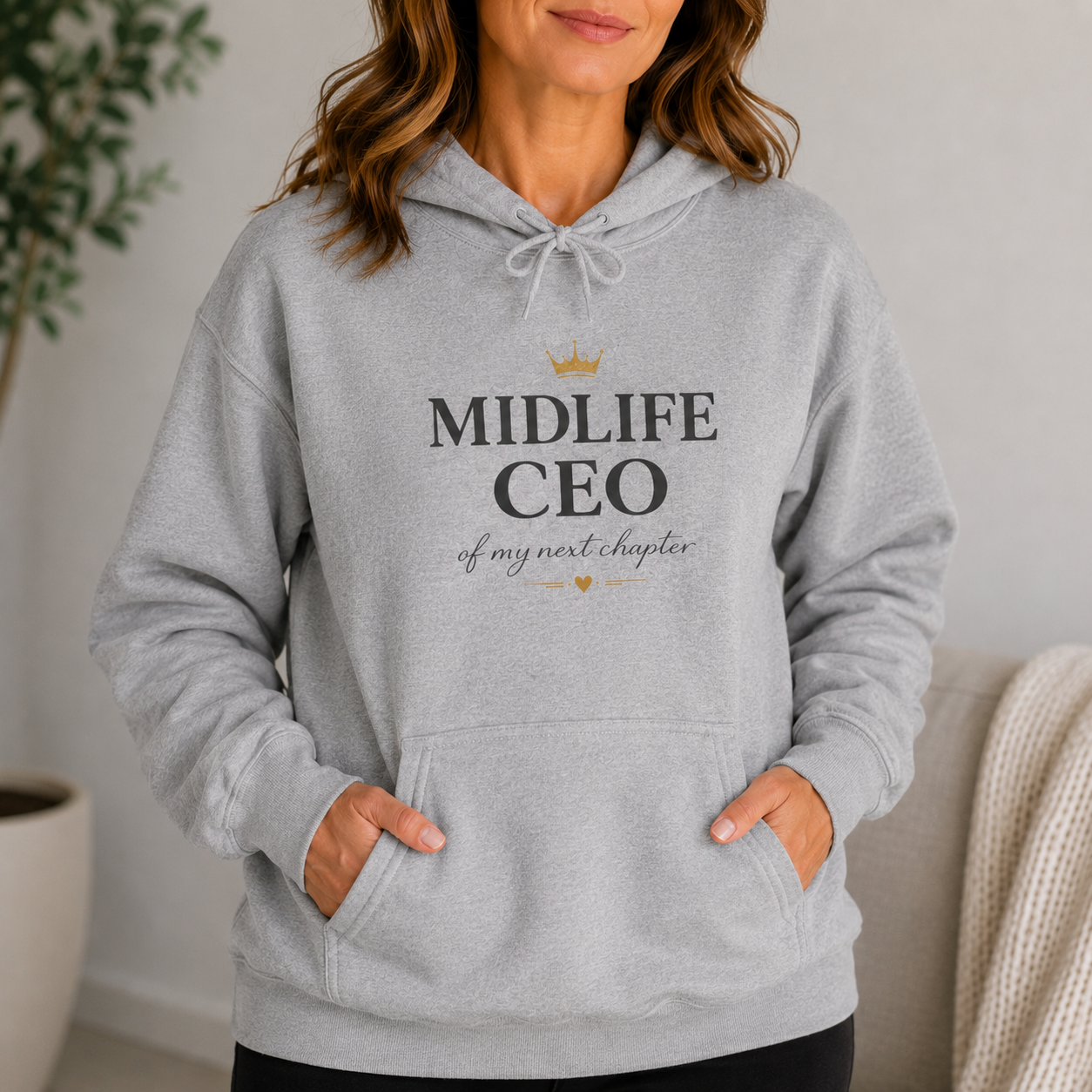Midlife CEO Hoodie | Empowering Next Chapter Sweatshirt, Midlife Women's Apparel
