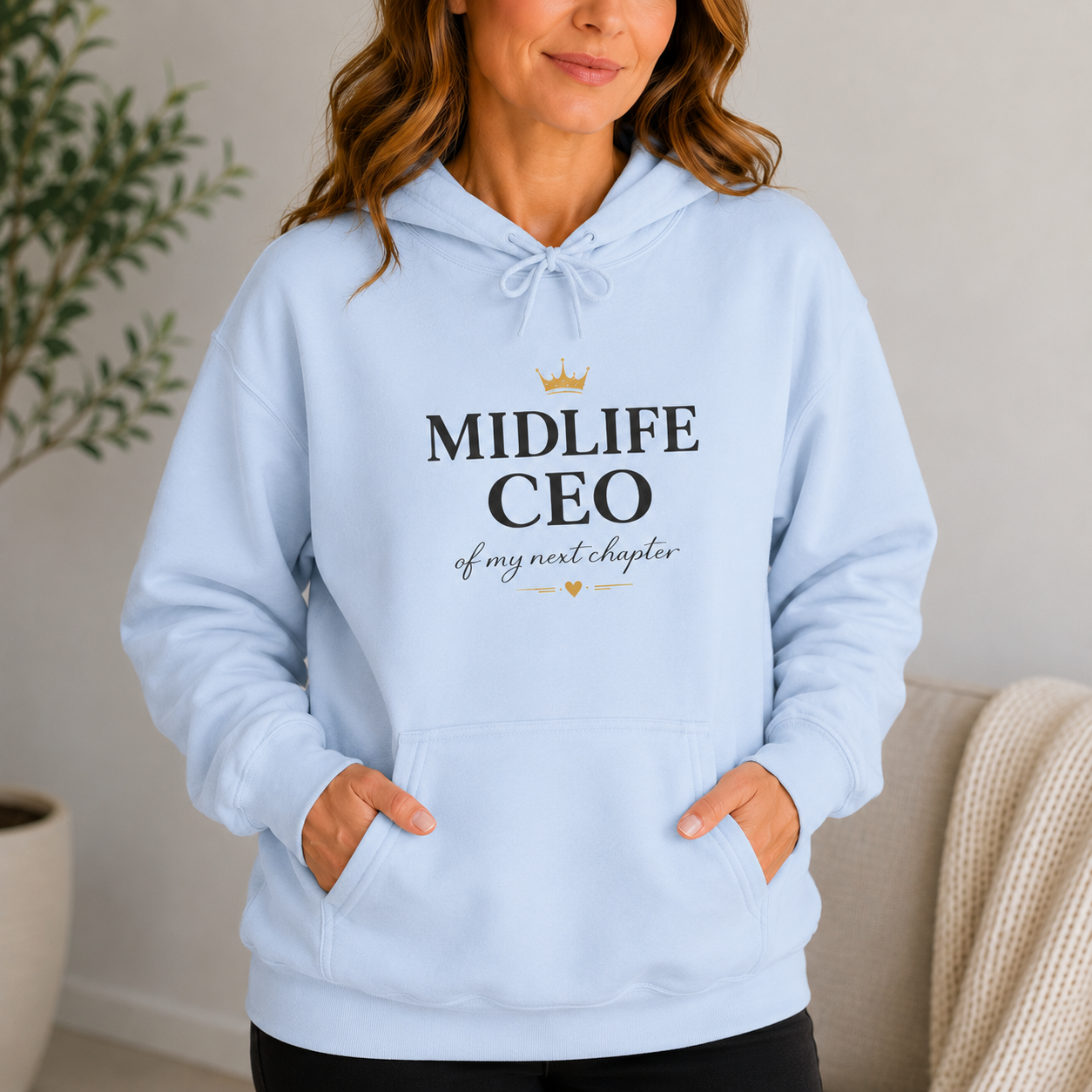 Midlife CEO Hoodie | Empowering Next Chapter Sweatshirt, Midlife Women's Apparel