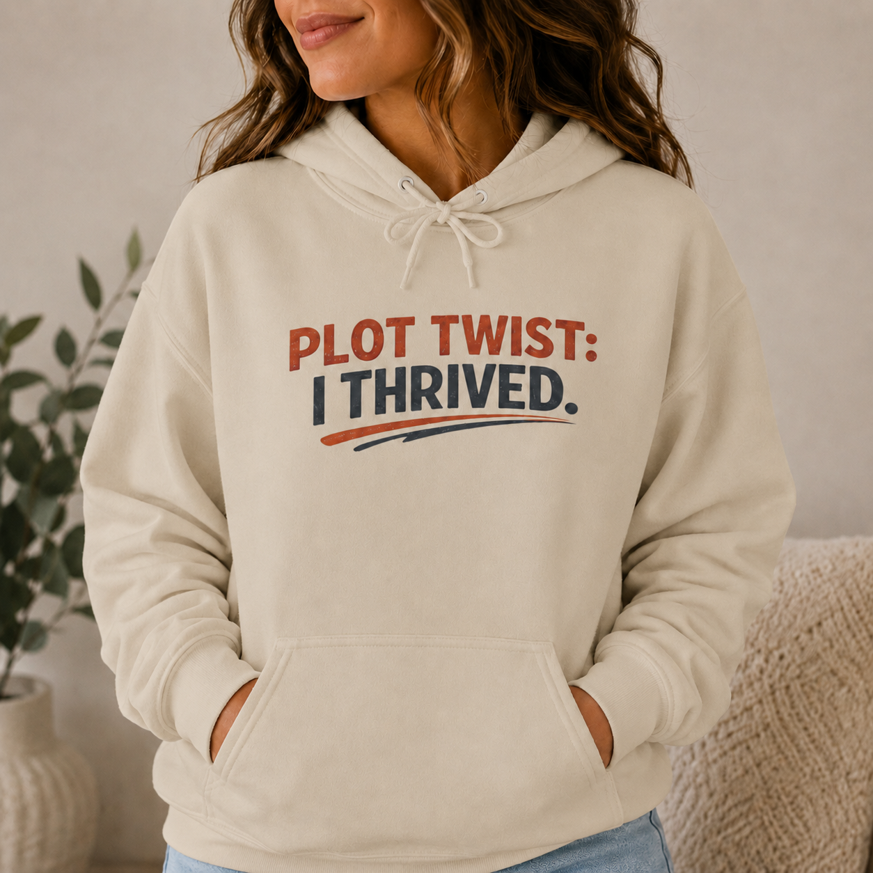 Plot Twist: I Thrived Hoodie — Cozy Resilience Hoodie, Vintage Inspirational Sweatshirt, Gift for Women